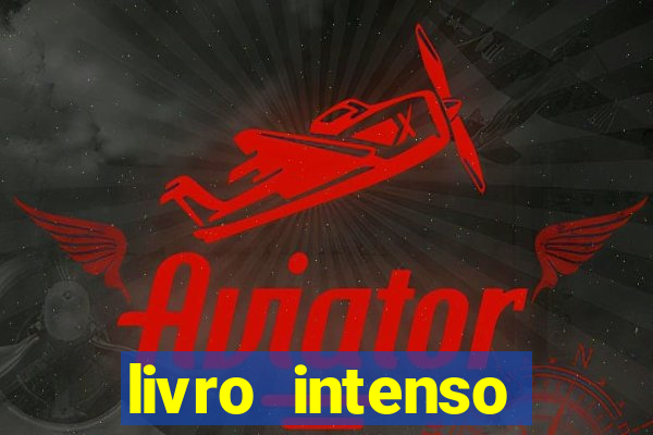 livro intenso nathalia santos pdf